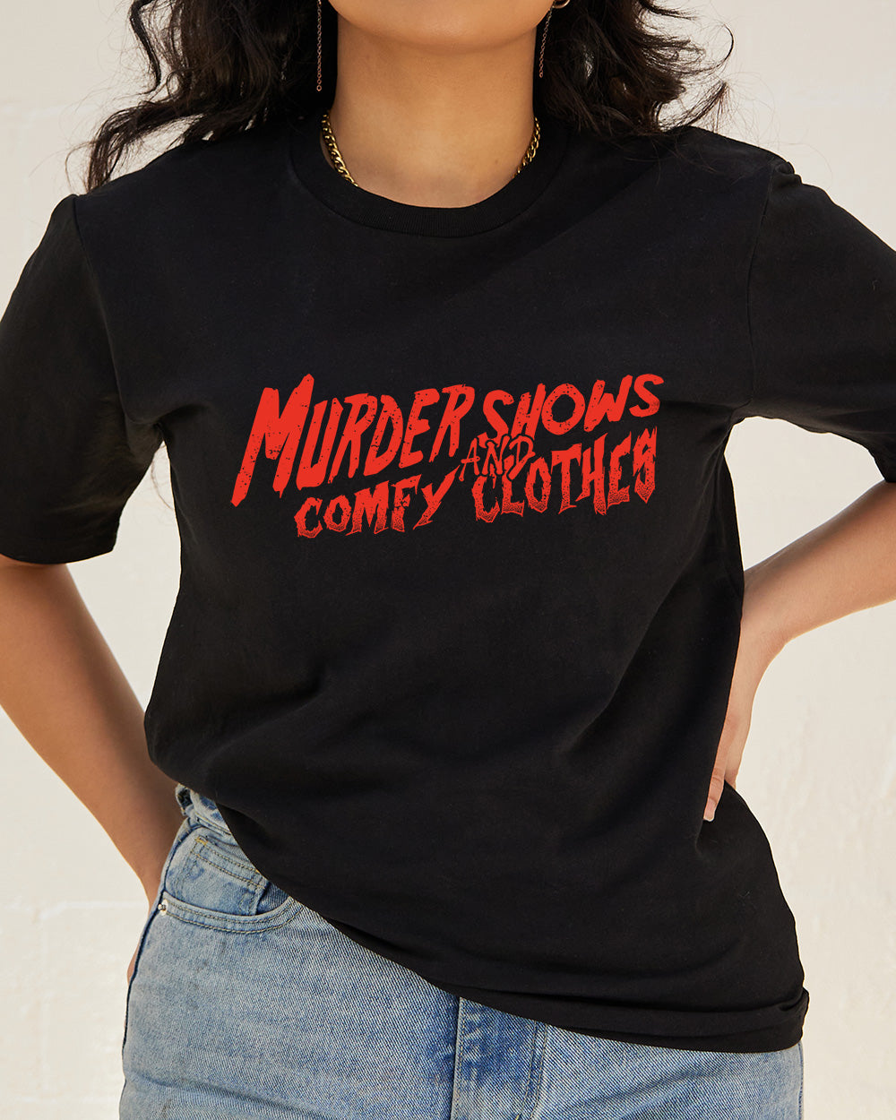 Murder Shows and Comfy Clothes T-Shirt Europe Online Black