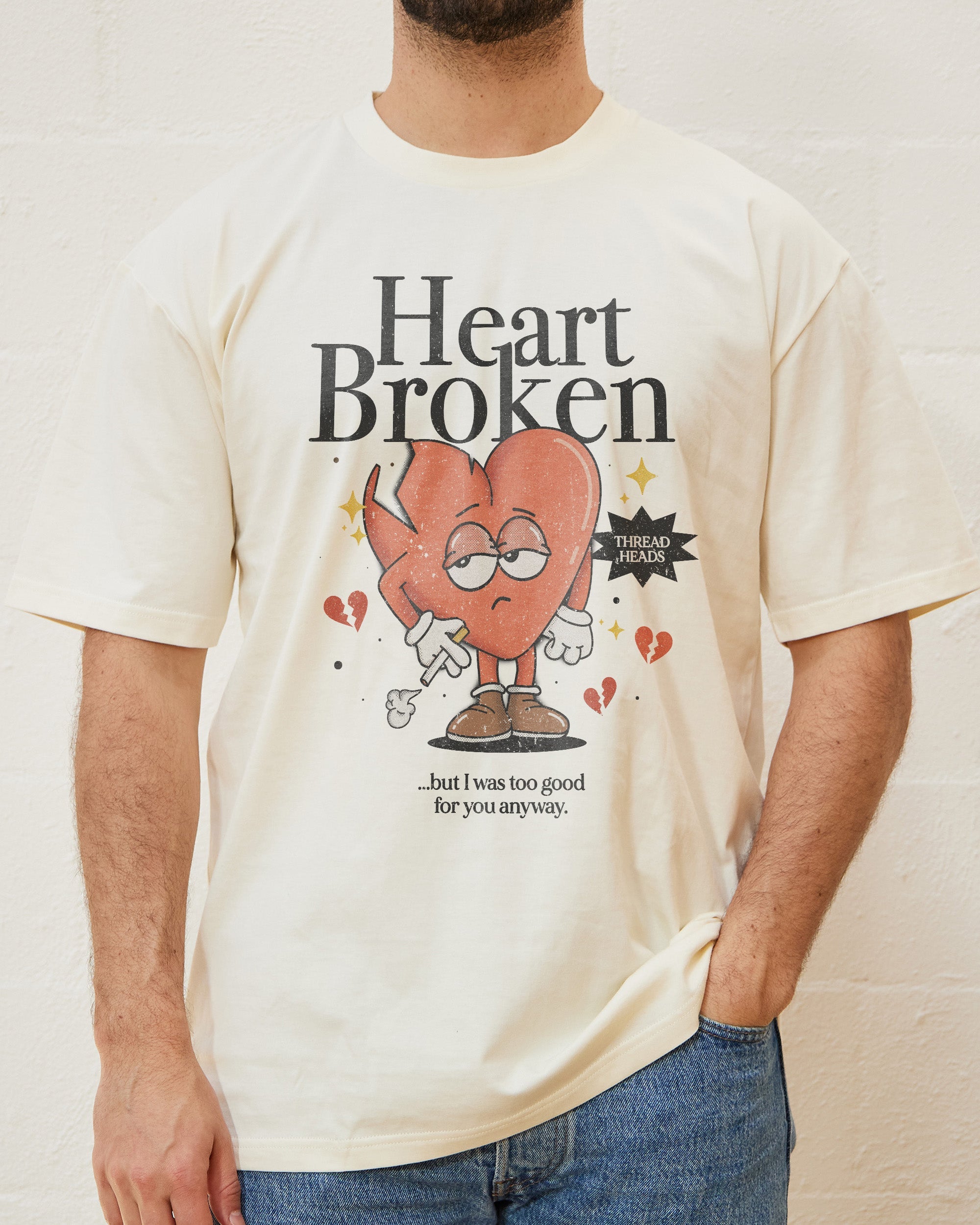 Heart Broken T-Shirt Australia Online Natural