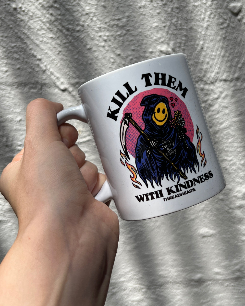 Kill Them With Kindness Mug | Threadheads