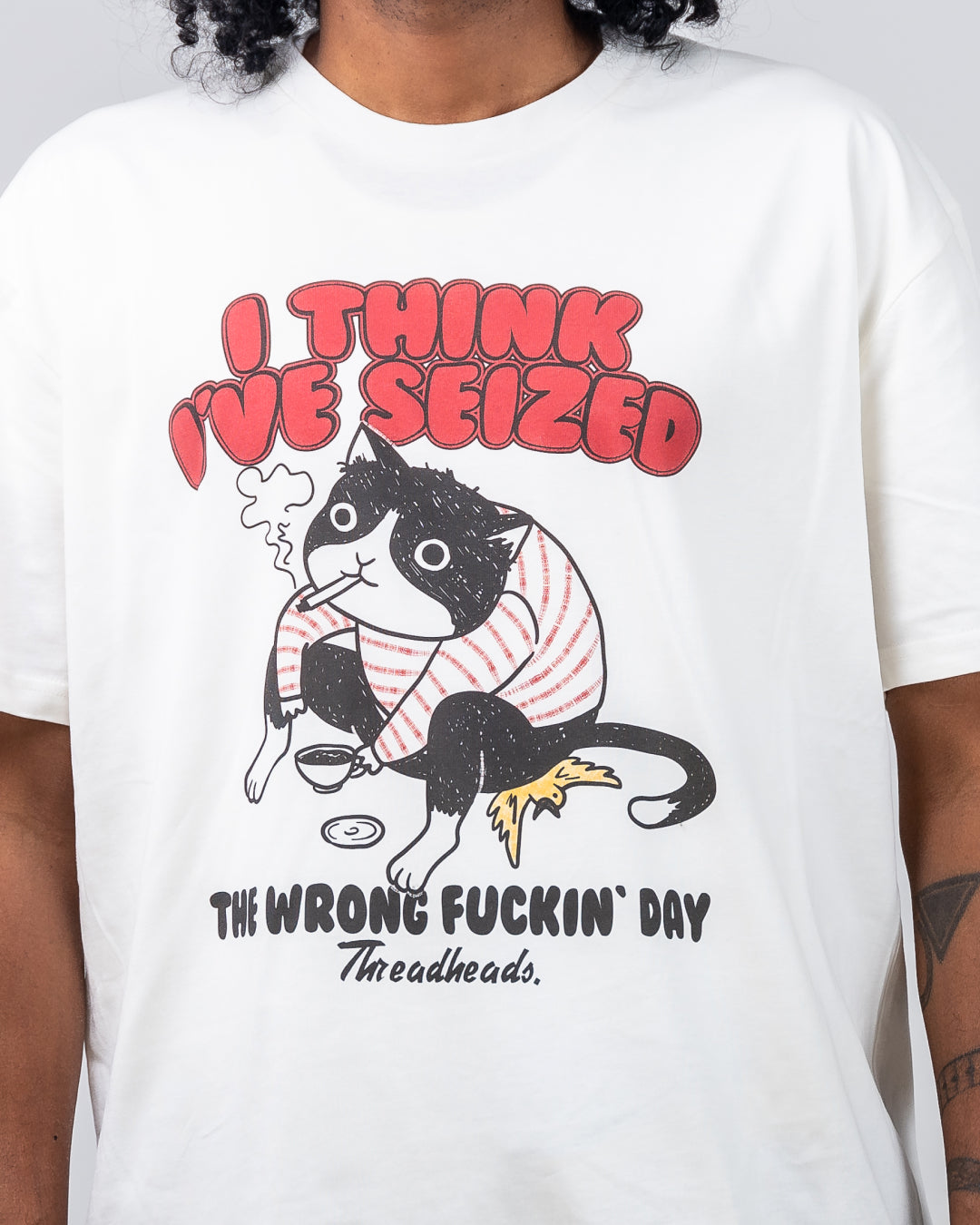 I Think I've Seized The Wrong Fucking Day T-Shirt Europe Online #colour_white