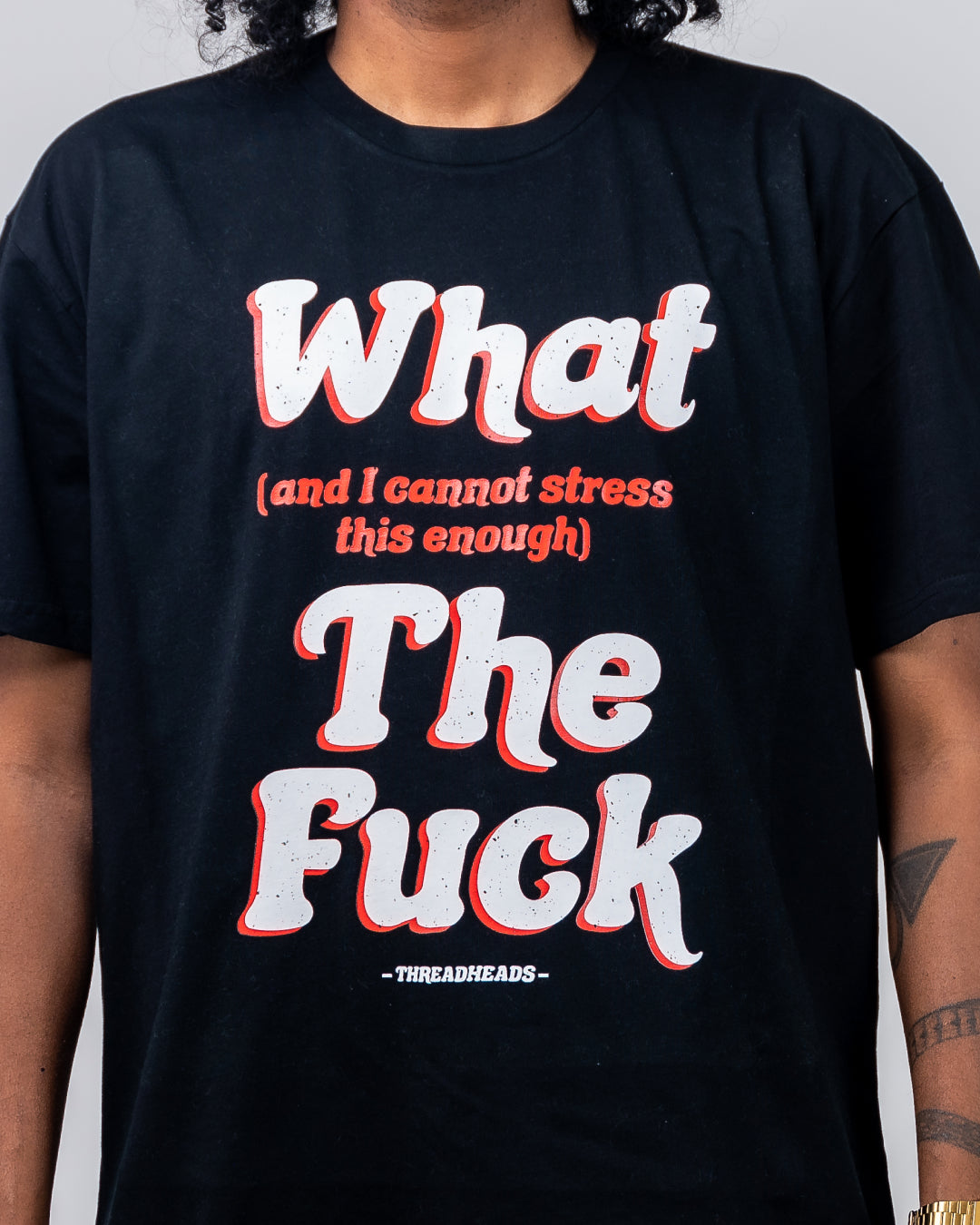 What (and I can't stress this enough) The Fuck T-Shirt Europe Online #colour_black