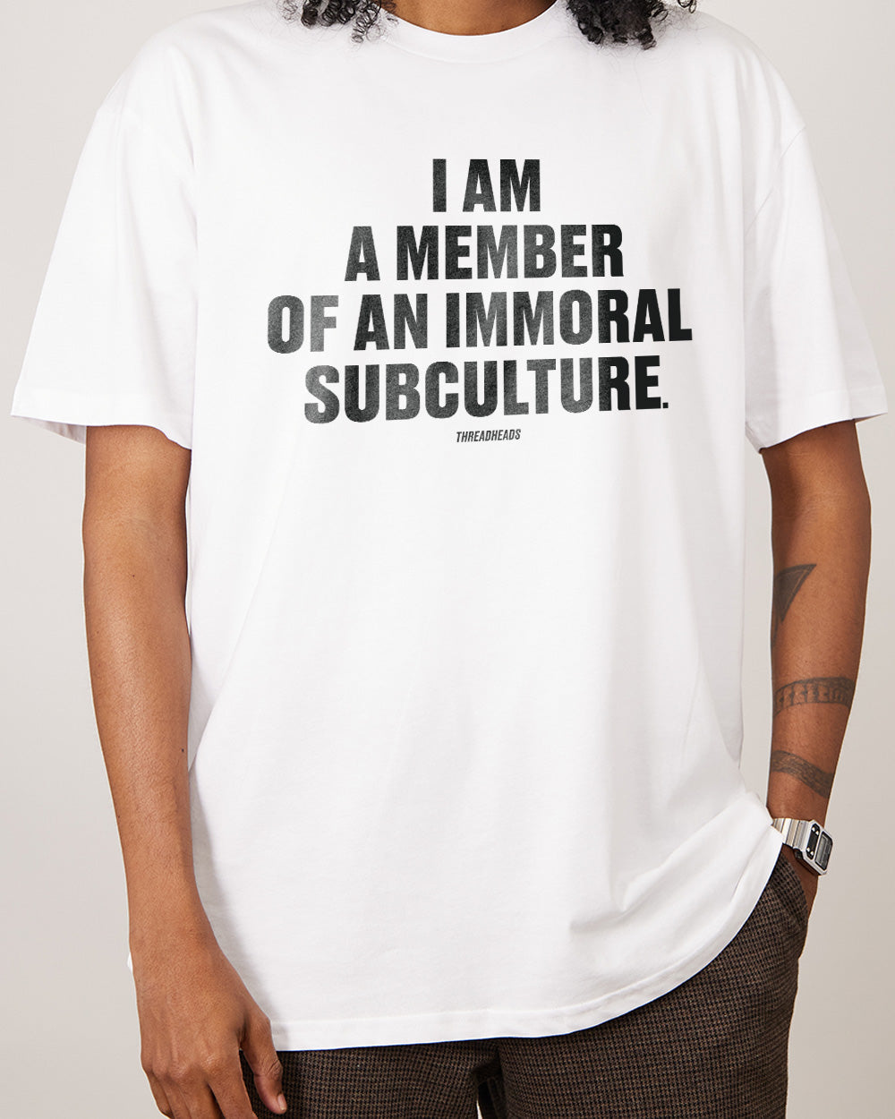 I Am A Member Of An Immoral Subculture T-Shirt Europe Online #colour_white