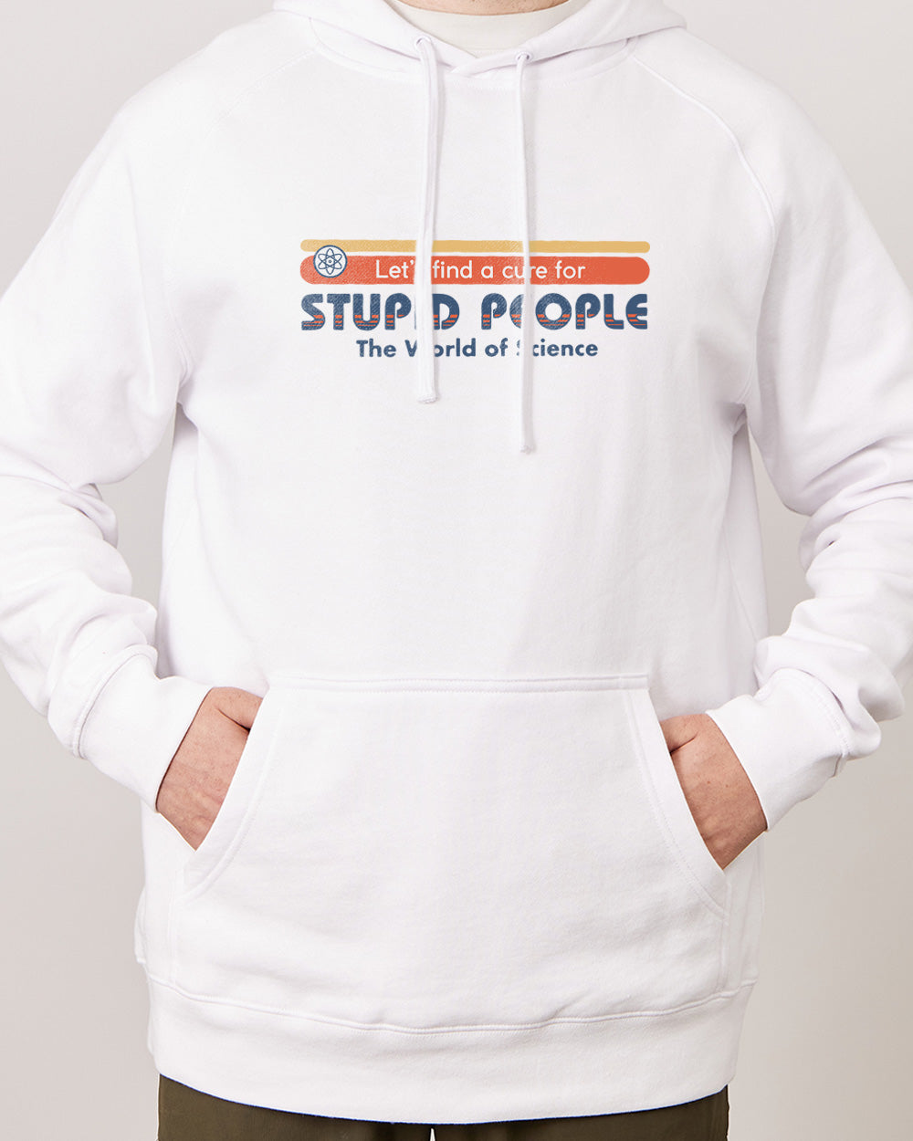 Let's Find a Cure for Stupid People Front and Back Hoodie Australia Online #colour_white