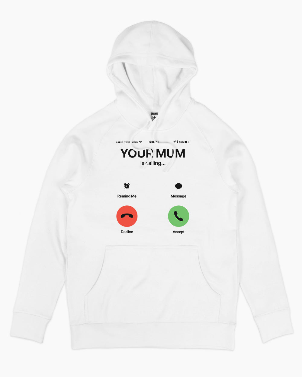 Your Mum is Calling Hoodie Australia Online #colour_white