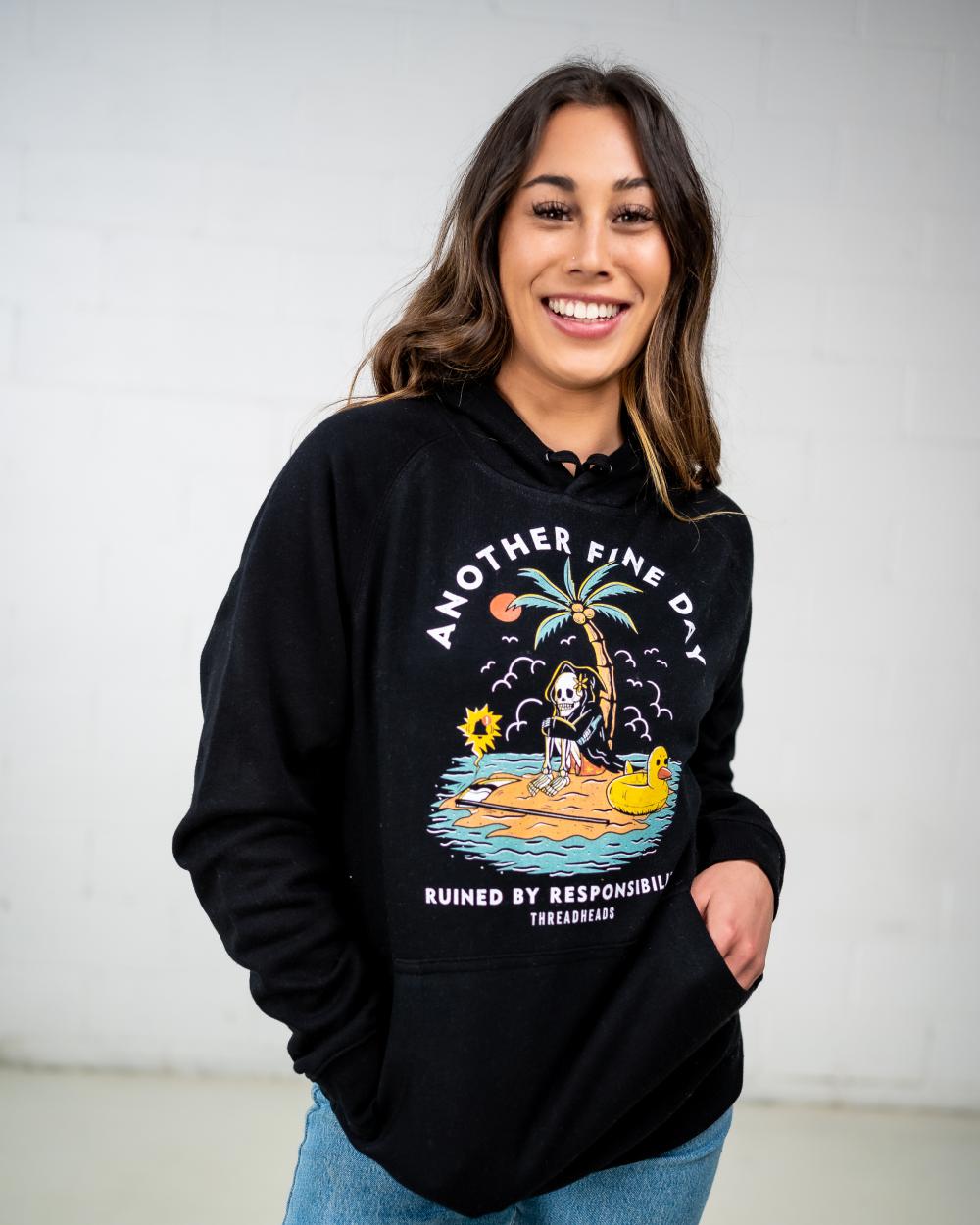 Another Fine Day Ruined by Responsibility Hoodie Australia Online #colour_black