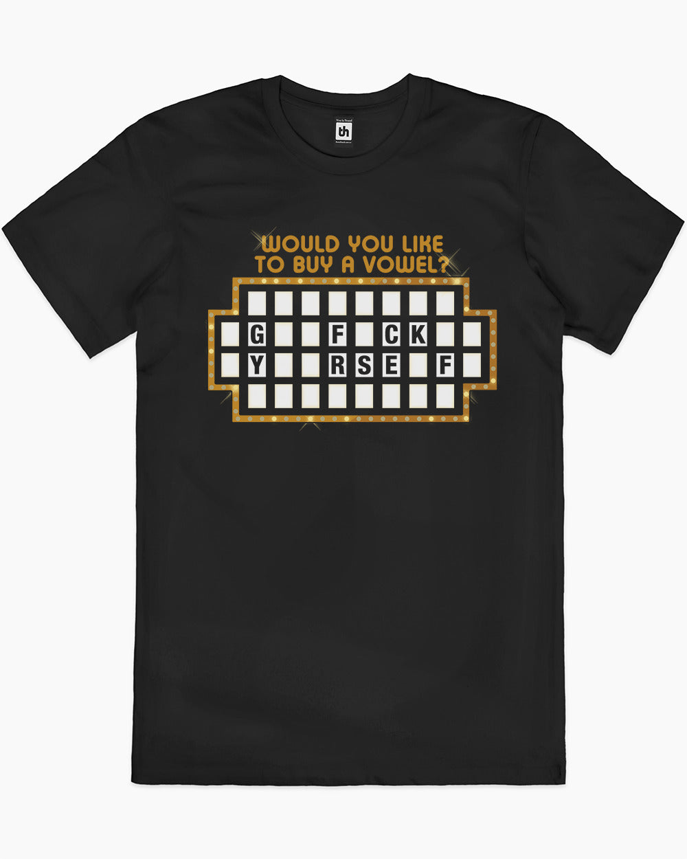Would You Like To Buy A Vowel Or Would You To Buy A Vowel T-Shirt Europe Online #colour_black
