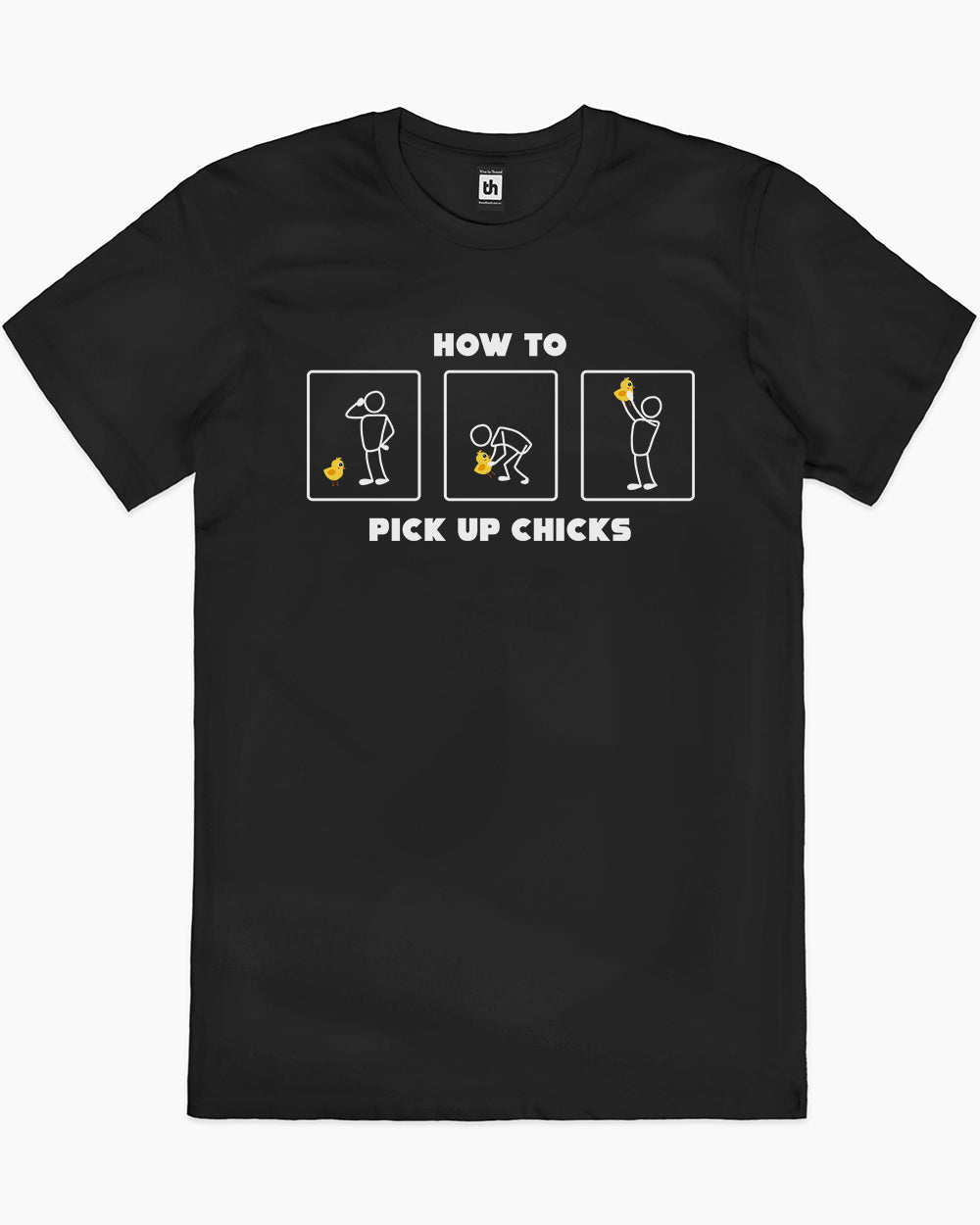 How to Pick Up Chicks T-Shirt Europe Online #colour_black