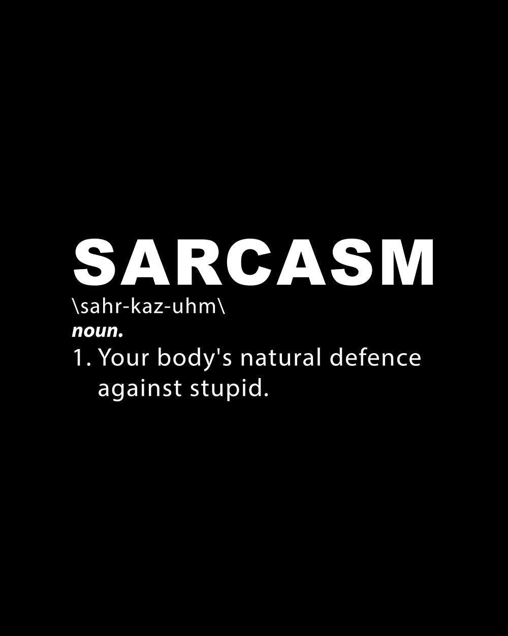 Sarcasm T-Shirt Europe Online #colour_black