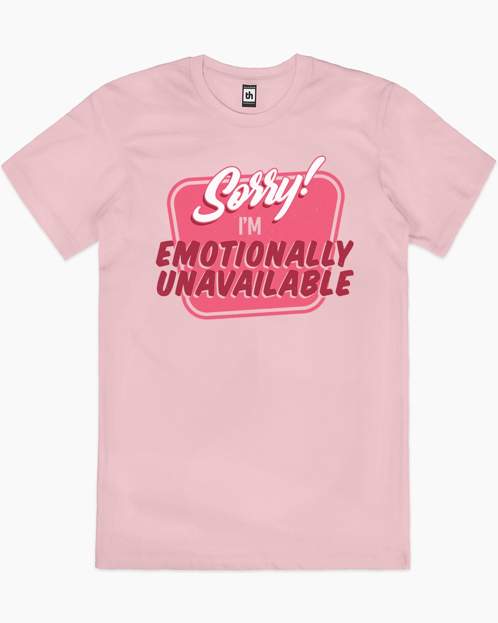 Emotionally Unavailable T-Shirt Europe Online #colour_pink