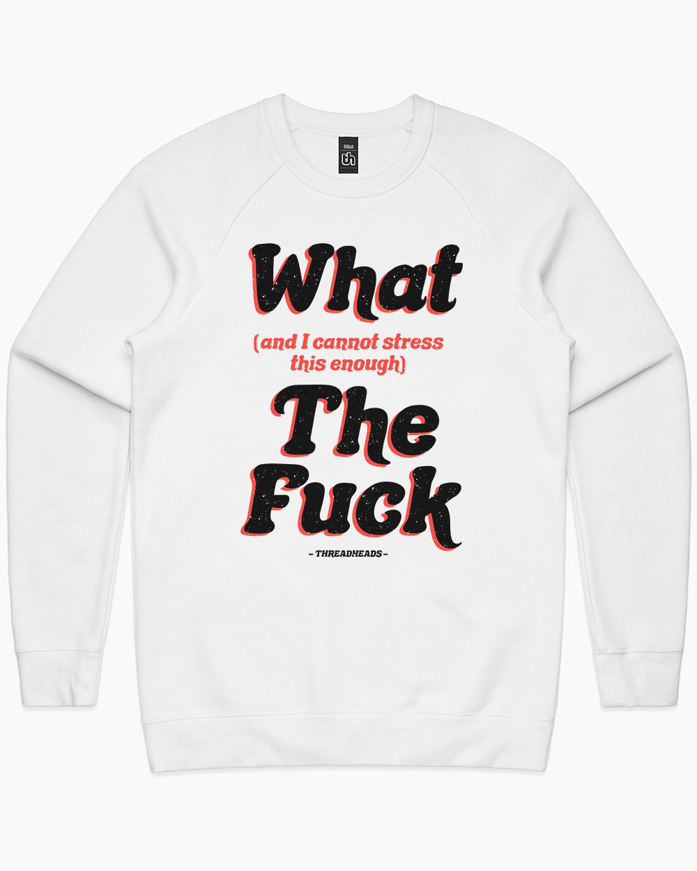 What (and I can't stress this enough) The Fuck Sweater Australia Online #colour_white