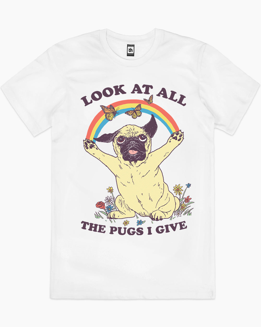All the Pugs I Give T-Shirt Australia Online #colour_white