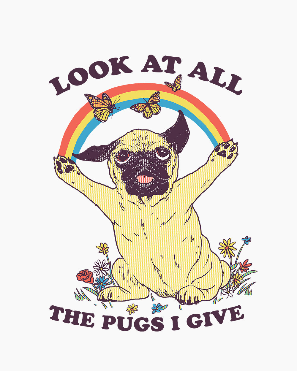 All the Pugs I Give T-Shirt Europe Online #colour_white
