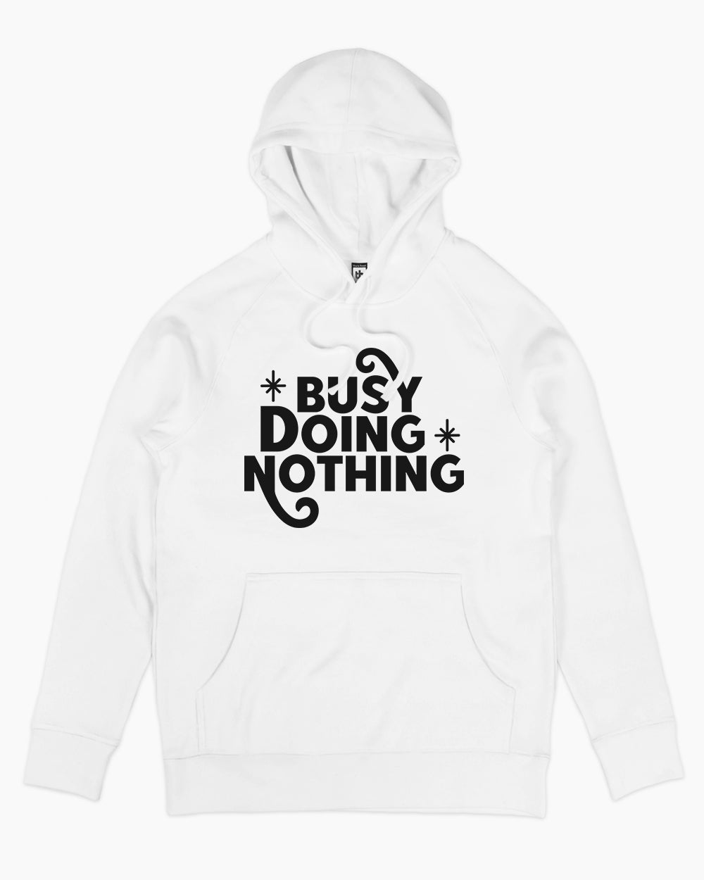 Busy Doing Nothing Hoodie Europe Online #colour_white