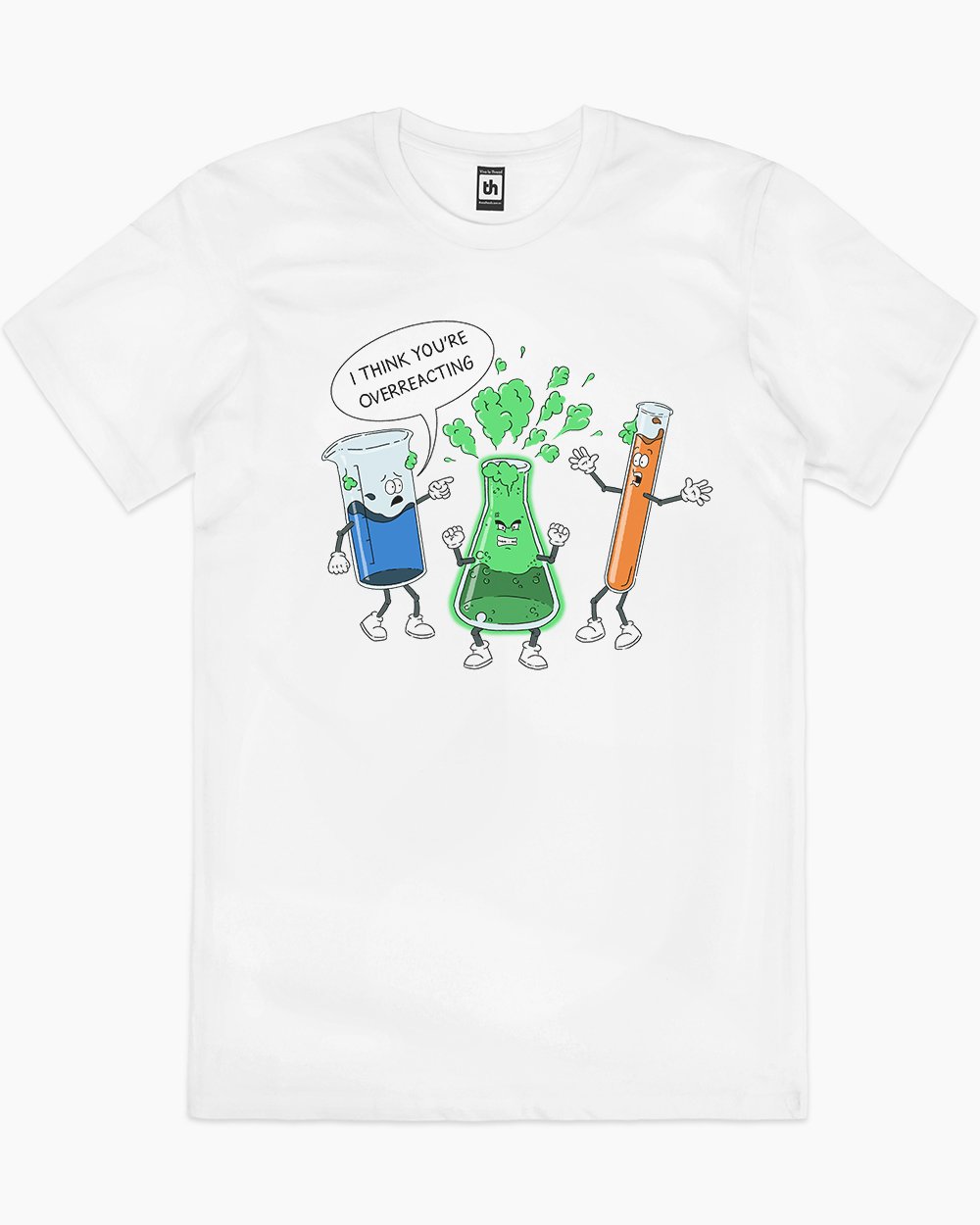 I Think You're Overreacting T-Shirt Europe Online #colour_white