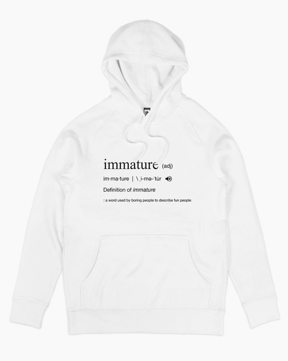 Immature Dictionary Definition Hoodie Europe Online #colour_white