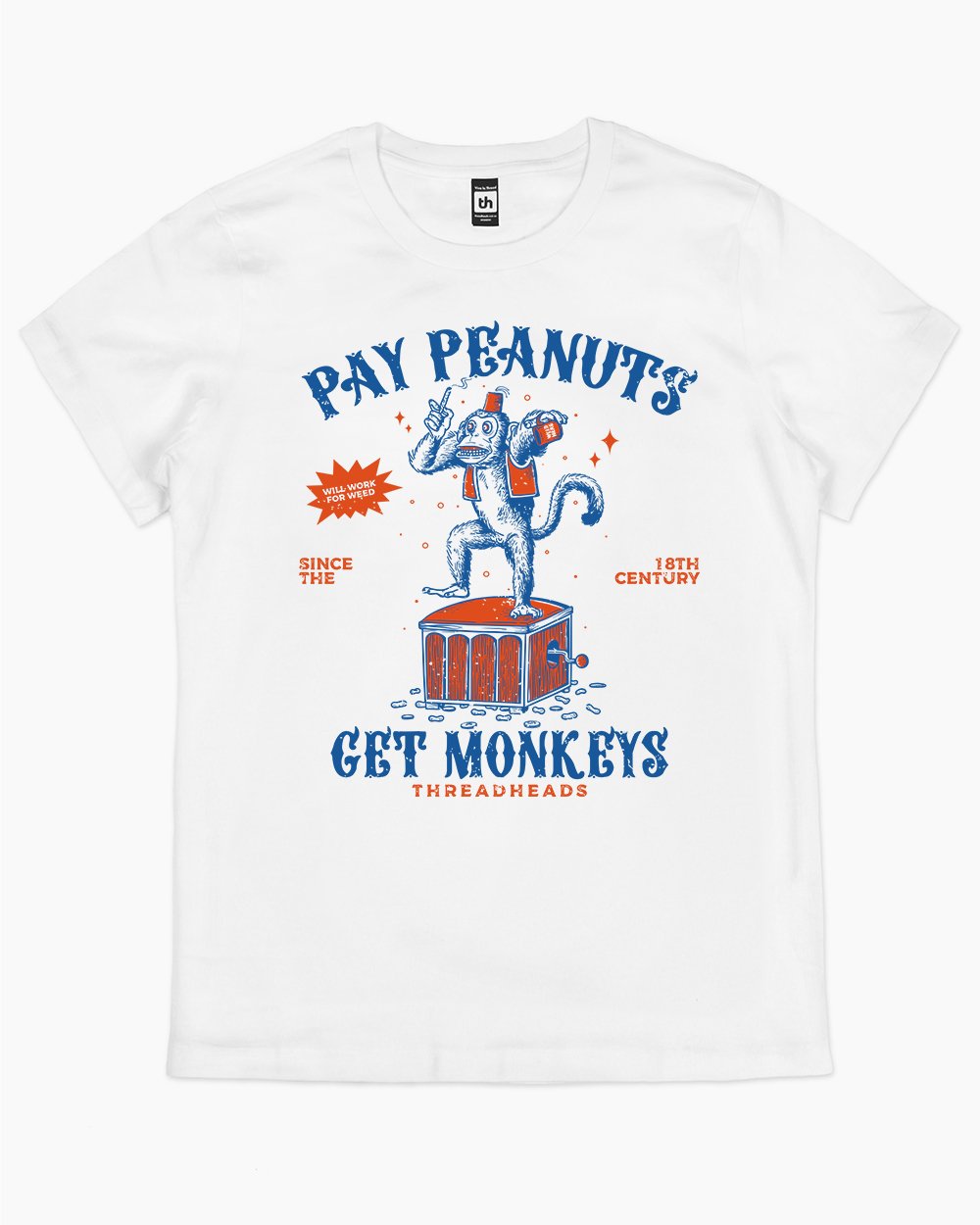 Pay Peanuts Get Monkeys T-Shirt Australia Online #colour_white