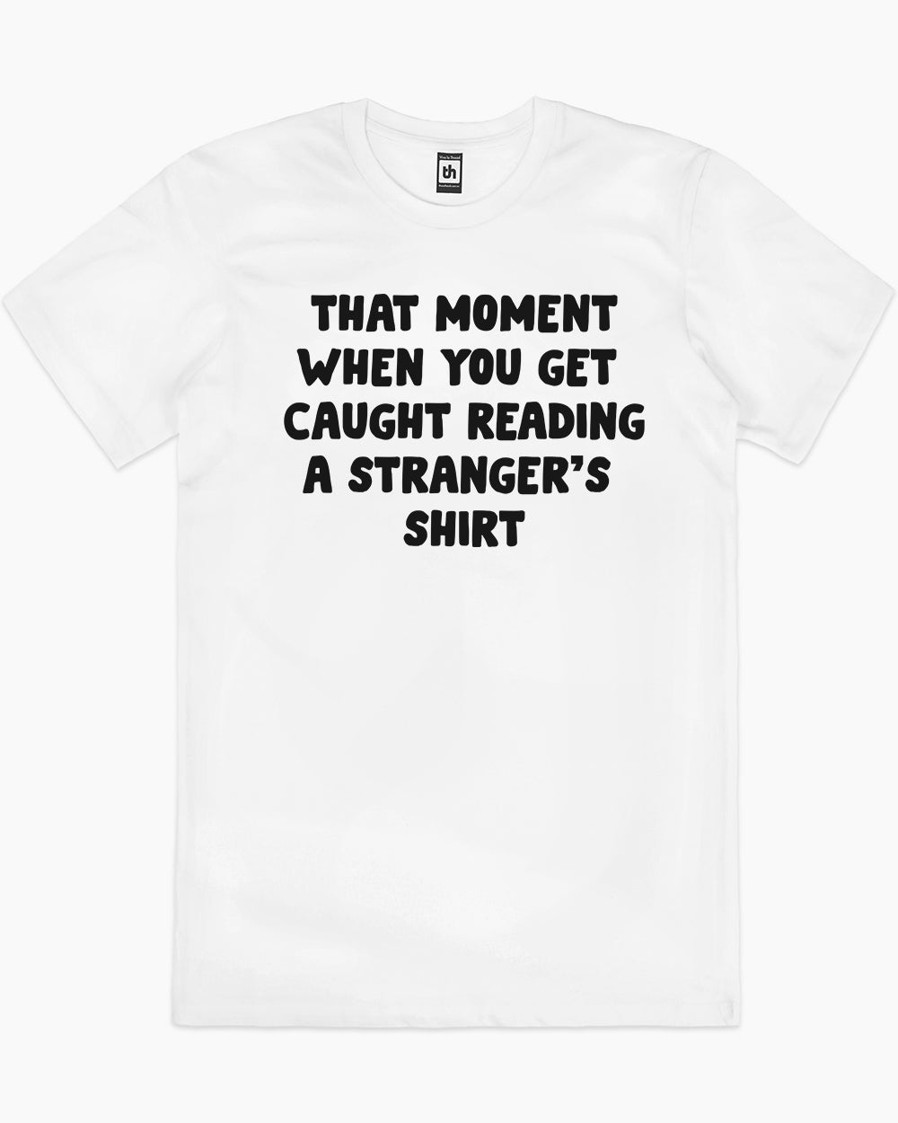 That Moment T-Shirt Europe Online #colour_white